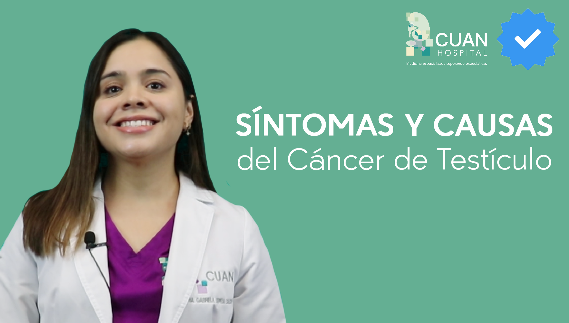 Síntomas y causas del cáncer de testículo CUAN Hospital