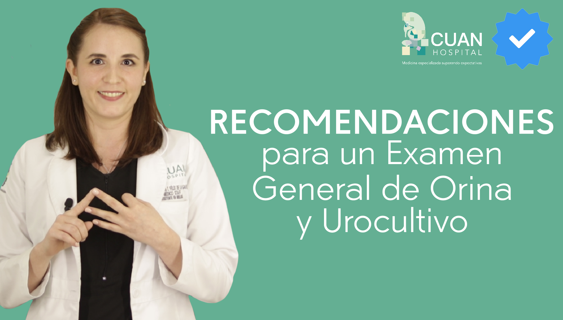 Recomendaciones para la toma de muestra de un examen general de orina y  urocultivo - CUAN Hospital